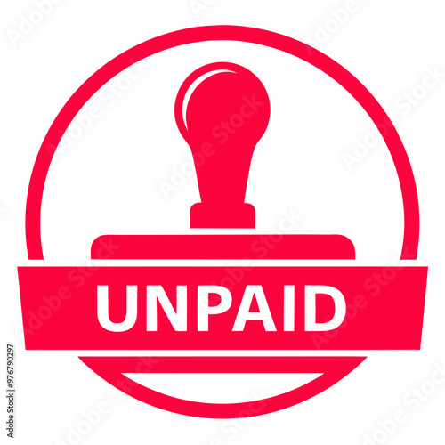 Unpaid stamp badge design with gavel, red color, financial dues and outstanding payment seal, with copy space