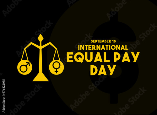 International Equal Pay Day. September 18. Black background.