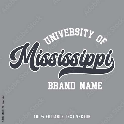 Mississippi text effect vector. Uniersity of Wyoming printable text for tshirt.