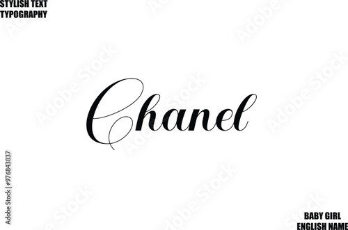 Chanel Woman's Name Hand Drawn Lettering Vector Cursive Text Typography 