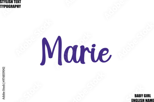 Female Name - in Stylish Cursive Typography Text Marie