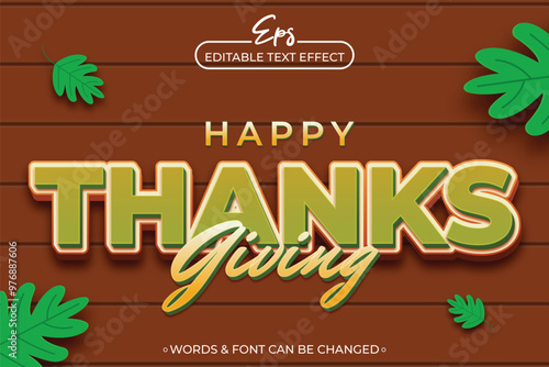 Happy Thanks Giving Poster with editable text effect template and autumn leaves photo