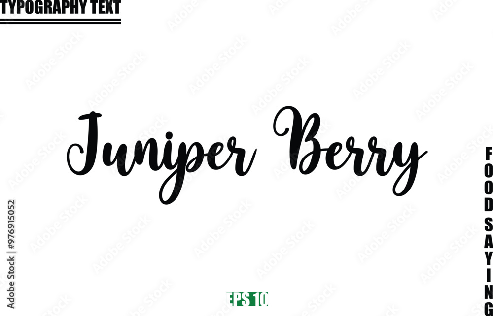 Stylish Text Typography Of Food Caption Juniper Berry Stylish Text Typography Of Food Caption Juniper Berry