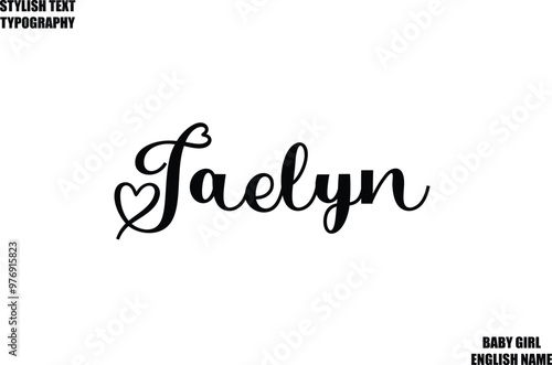 Baby Girl Name Stylish Cursive Text Typography Jaelyn