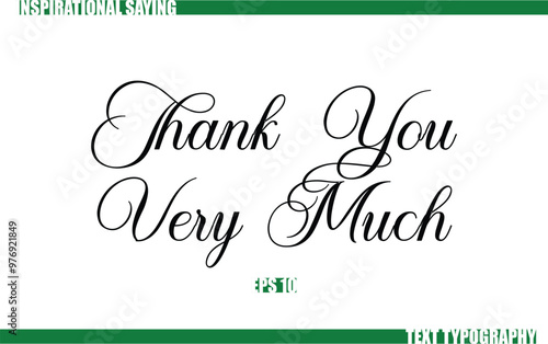 Bild auf Leinwand Modern Cursive Typography Text Positive Saying Thank You Very Much