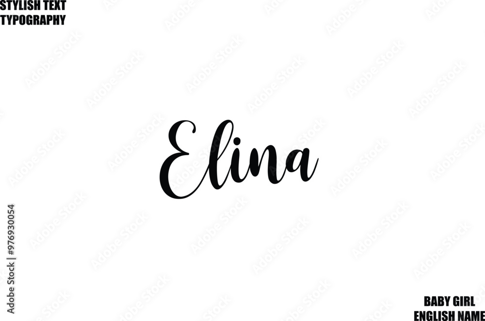 Baby Girl Name Stylish Cursive Text Typography Elina Baby Girl Name Stylish Cursive Text Typography Elina