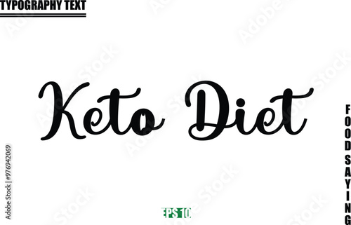 Keto Diet. Stylish Text Typography Of Food Caption