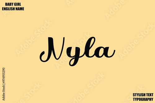 Nyla Female Name - in Stylish Cursive Typography Text photo