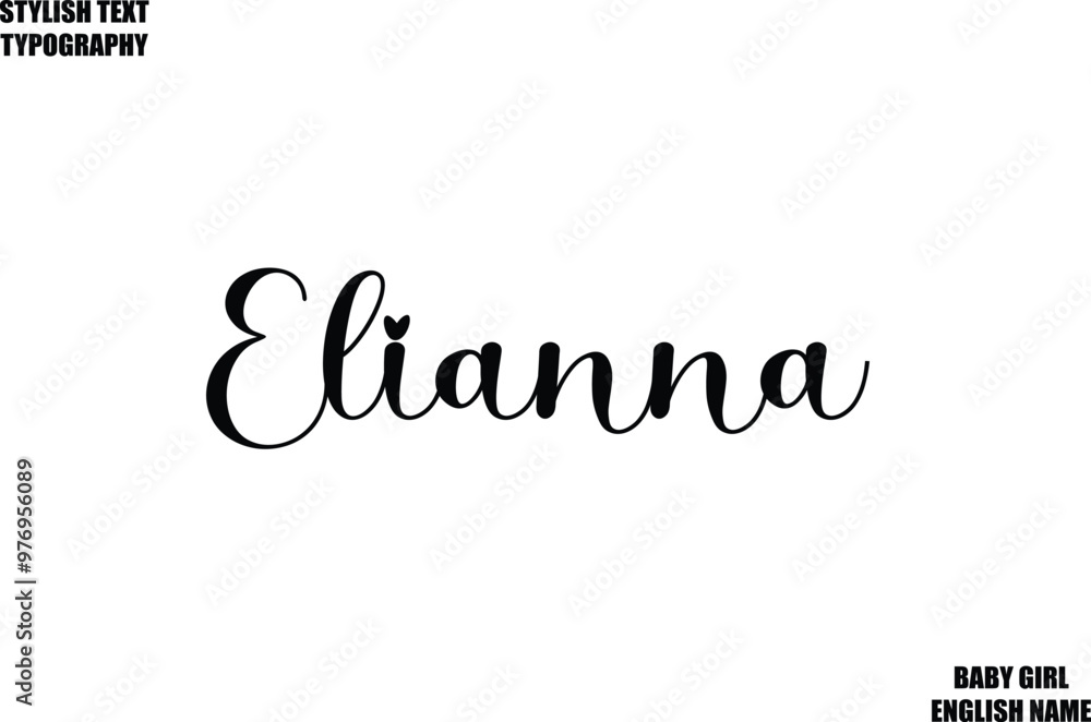 Baby Girl Name Stylish Cursive Text Typography Elianna Baby Girl Name Stylish Cursive Text Typography Elianna