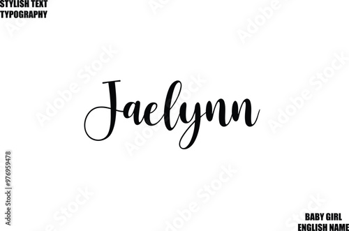 Baby Girl Name Stylish Cursive Text Typography Jaelynn.