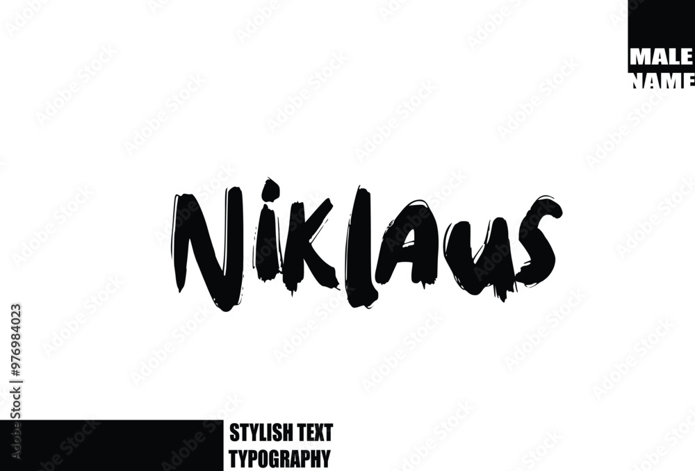 Bold Grunge And Rough Brush Text Typography Of Baby Boy Name Niklaus Bold Grunge And Rough Brush Text Typography Of Baby Boy Name Niklaus