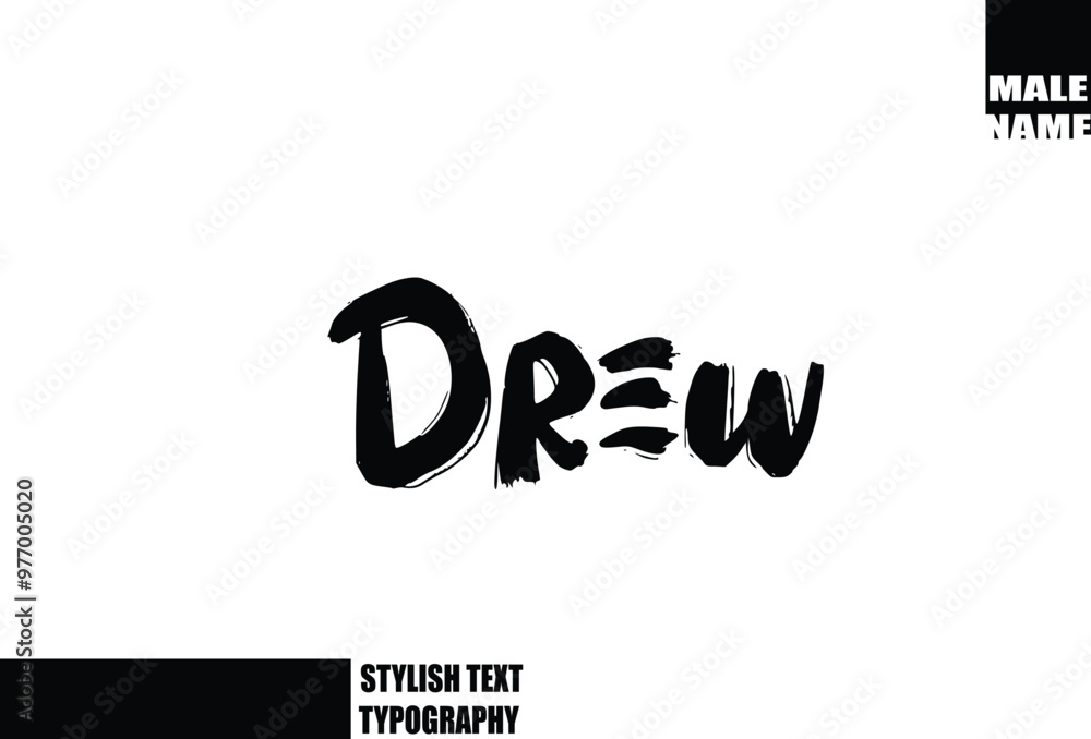 Drew. Baby Boy Name In Bold Grunge And Rough Brush Text Typography Drew. Baby Boy Name In Bold Grunge And Rough Brush Text Typography