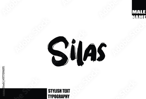 Silas Baby Boy Name In Bold Grunge And Rough Typography Brush Text photo