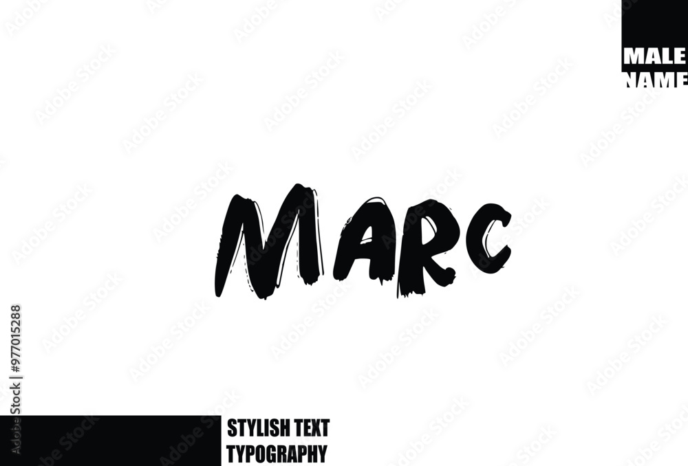 Bold Grunge And Rough Brush Text Typography Of Baby Boy Name Marc Bold Grunge And Rough Brush Text Typography Of Baby Boy Name Marc