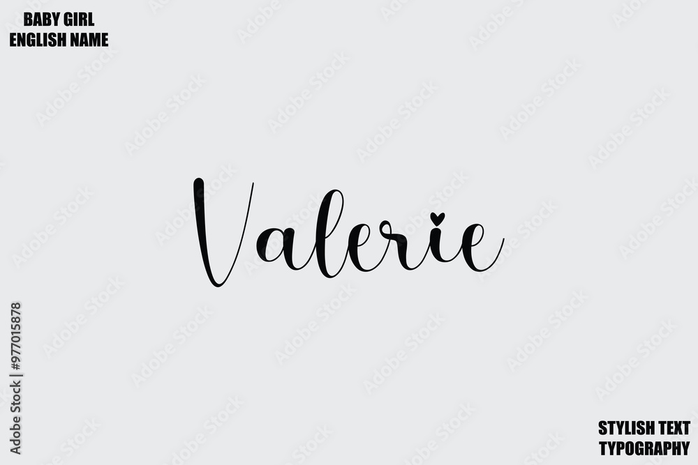 Valerie Woman's Name Hand Drawn Lettering Vector Cursive Text Typography Valerie Woman's Name Hand Drawn Lettering Vector Cursive Text Typography