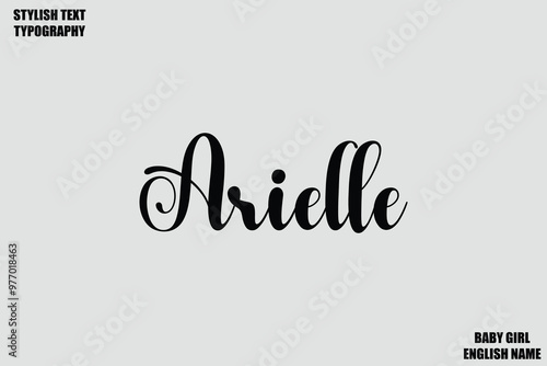 Obraz na plátně Arielle Woman's Name Hand Drawn Lettering Vector Cursive Text Typography