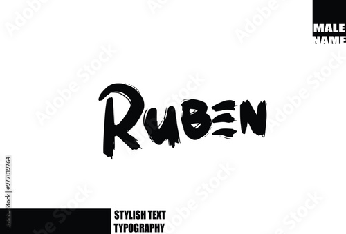 Ruben Baby Boy Name In Bold Grunge And Rough Brush Text Typography