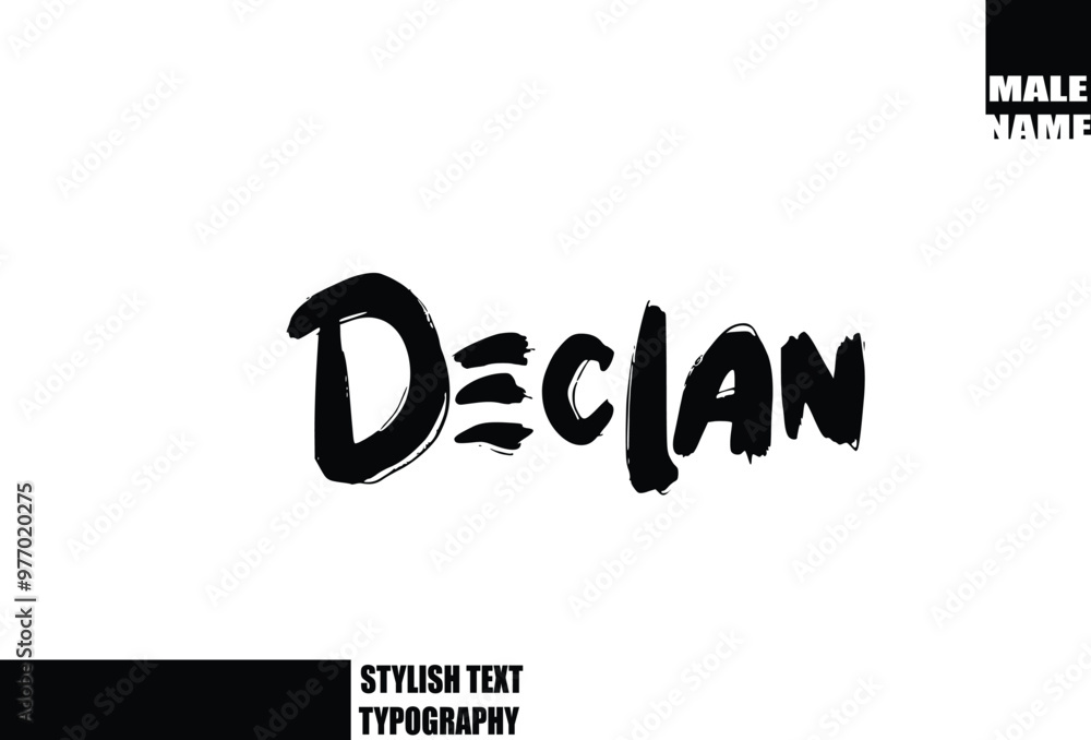 Declan Baby Boy Name In Bold Grunge And Rough Typography Brush Text Declan Baby Boy Name In Bold Grunge And Rough Typography Brush Text