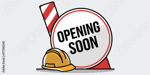 Construction Theme "Opening Soon" Sign with Hard Hat