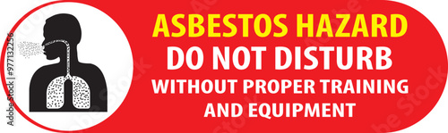 Asbestos hazard industrial safety warning sign notice vector.eps