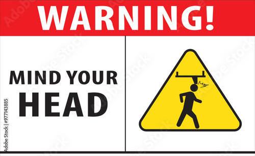 Mind your head industrial safety warning notice vector.eps