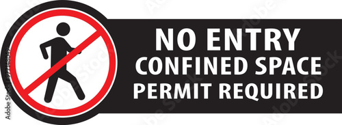 No entry confined space permit required sign vector.eps