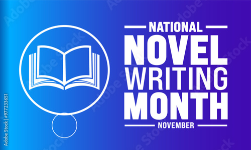 November is National Novel Writing Month background template. Holiday concept. suitable for placard, background,Greeting Card, Poster design template with text inscription, standard Social Media Post.