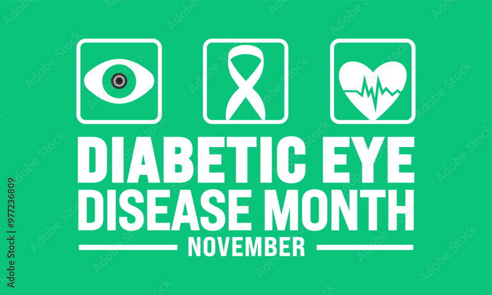 November is Diabetic Eye Disease Month background template. Holiday concept. suitable for placard, background,Greeting Card, Poster design template with text inscription, standard Social Media Post.
November is Diabetic Eye Disease Month background template. Holiday concept. suitable for placard, background,Greeting Card, Poster design template with text inscription, standard Social Media Post.