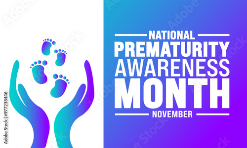 November is national prematurity awareness month. Premature birth is when a baby is born too early.
Holiday concept.suitable for placard, background,Greeting Card, Poster design template illustration 