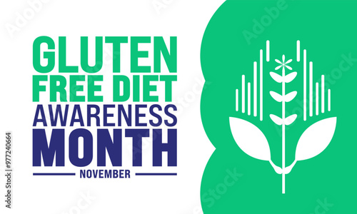 November is Gluten Free Diet Awareness Month background template. Holiday concept.suitable for placard, background,Greeting Card, Poster design template with text inscription, standard Social Media 