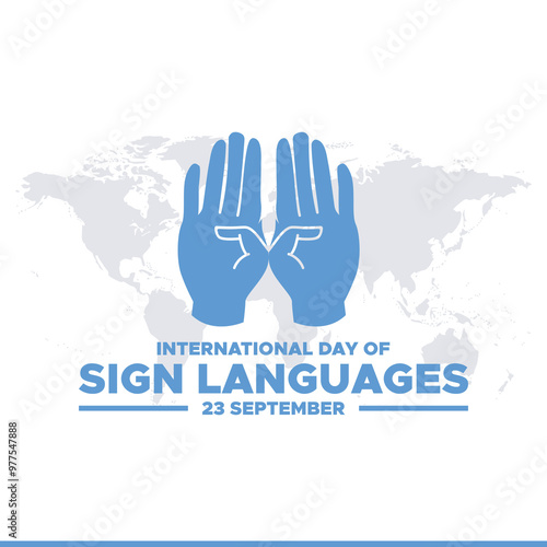 International Day of Sign Languages, 23 September Sign Language day, banner ad, poster, editable template, social media post design, vector or stock illustration, eps file.