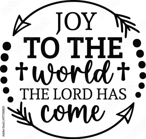 Joy to the World the Lord Has Come 