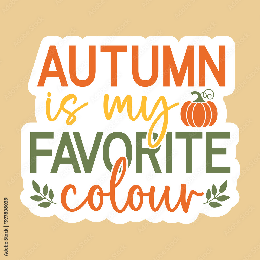 Autumn is my favorite colour, fall printable sticker, boho Autumn is my favorite colour, fall printable sticker, boho