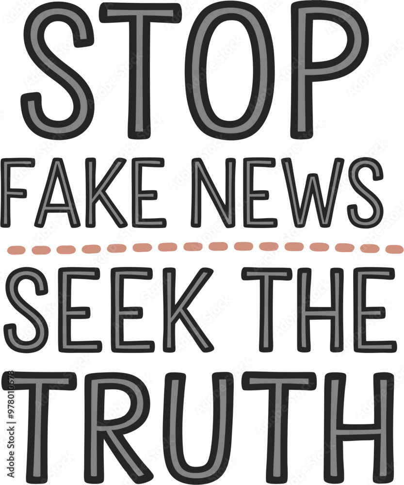Stop Fake News Seek the Truth Vector Illustration for Media Integrity and Awareness Campaigns Stop Fake News Seek the Truth Vector Illustration for Media Integrity and Awareness Campaigns