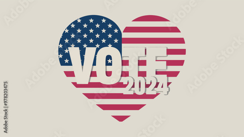 United States flag in the shape of a heart with the word vote 2024, politics and elections concept.