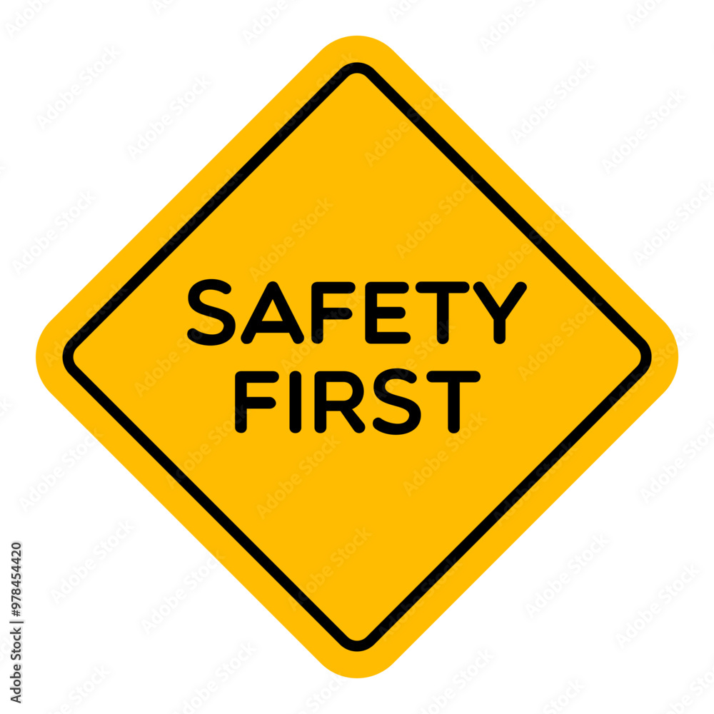 Obraz premium Vector Safety First Road Sign