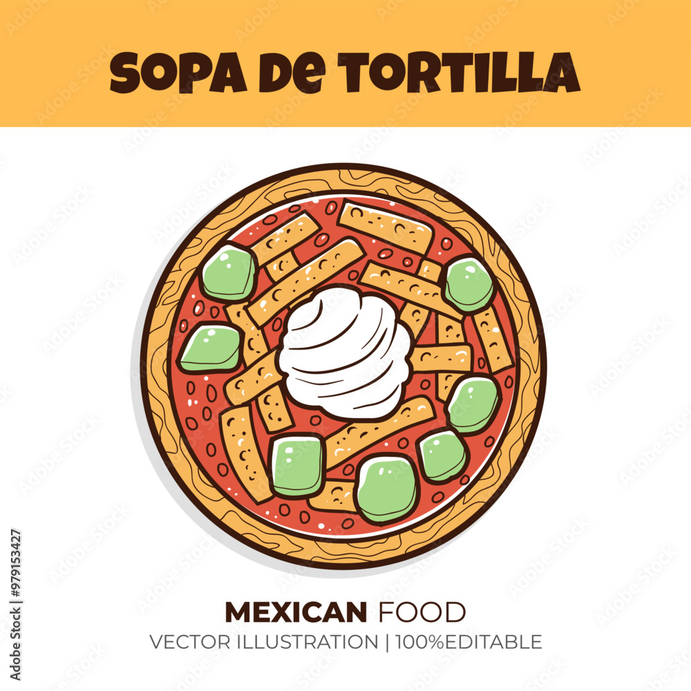 Mexican food sopa de tortilla vector illustration Mexican food sopa de tortilla vector illustration