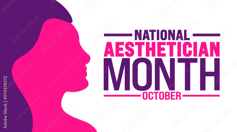 National Aesthetician Month background or banner design template is observed every year in October. Holiday concept. Template for card, poster, placard, template. eps 10 National Aesthetician Month background or banner design template is observed every year in October. Holiday concept. Template for card, poster, placard, template. eps 10