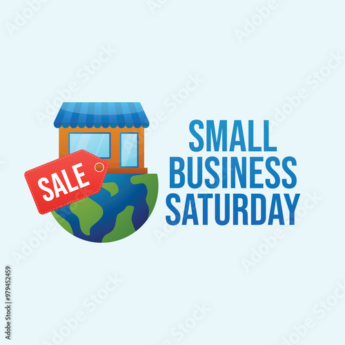 Small Business Saturday vector design template good for celebration usage. Small Business Saturday design. flat design. eps 10.