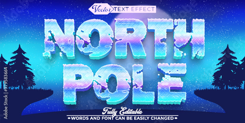 North Pole Vector Editable Text Effect Template