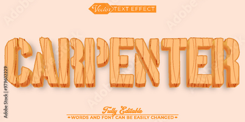 Carpenter Wooden Vector Editable Text Effect Template