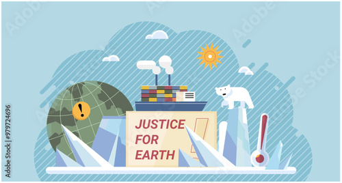 Climate change. Save the planet. Justice for Earth. Environmental protection is essential to counteract impacts global warming Addressing climate change is shared responsibility that requires global