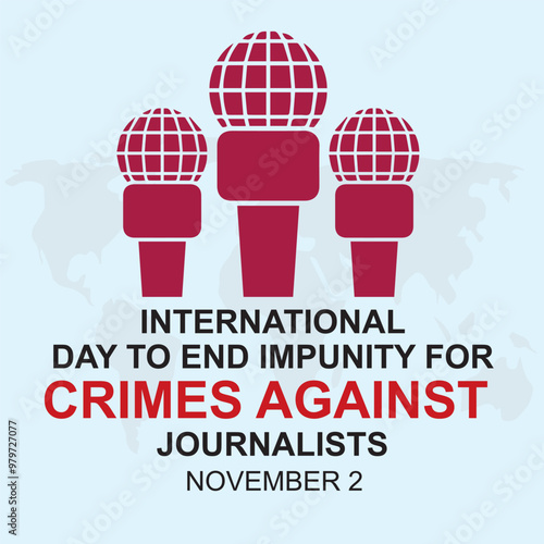 international day to end impunity for crimes against journalists  vector design template photo