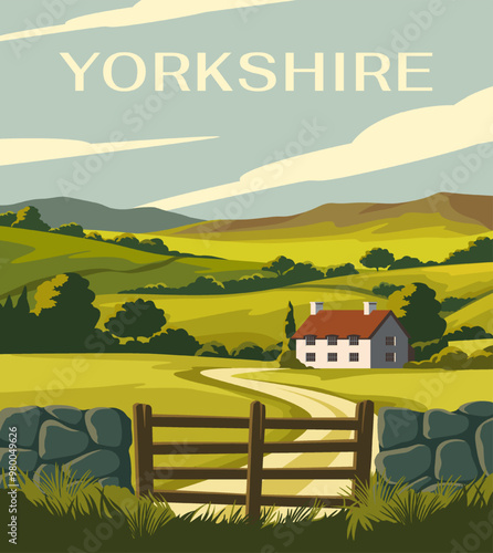 Travel destination poster. Beautiful natural landscape of Yorkshire in Britain. Rural scenery with green fields, hills, forest and village house. Tourism and journey. Cartoon flat vector illustration
