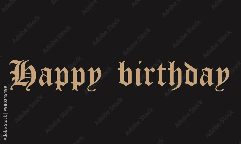 Fototapeta premium Happy Birthday Calligraphy Backgrounds Design