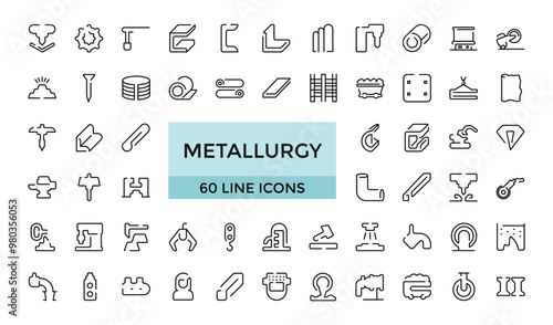 Metallurgy Thin Line Icons Set. Steel And Metal Tube Metallurgy Production Concept Linear icon, Outline icons collection. Simple and editable vector illustration.