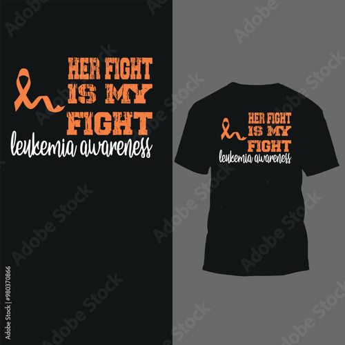 her fight is my fight leukemia awareness