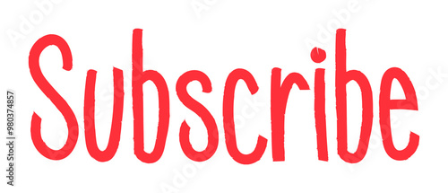 Wallpaper Mural Subscribe png word sticker typography, transparent background Torontodigital.ca