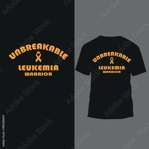 unbreakable leukemia warrior