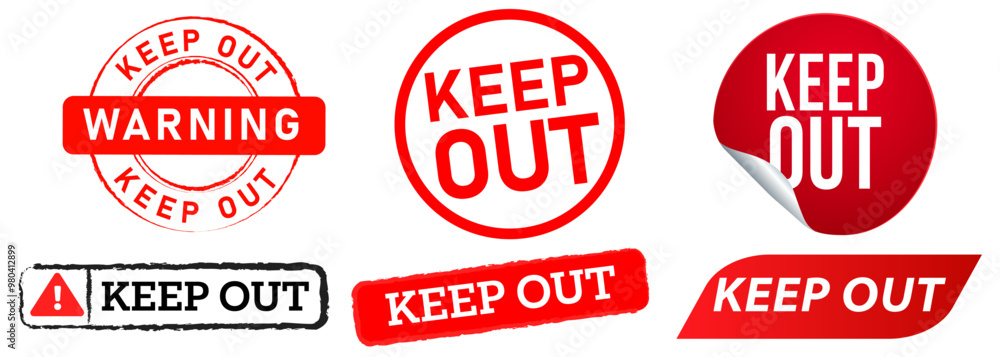 Keep out warning caution dangerous private area unauthorized disallowed stamp badge red sticker design set collection Keep out warning caution dangerous private area unauthorized disallowed stamp badge red sticker design set collection